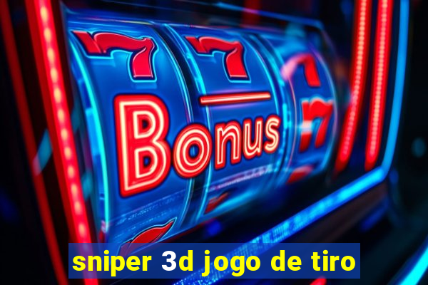 sniper 3d jogo de tiro